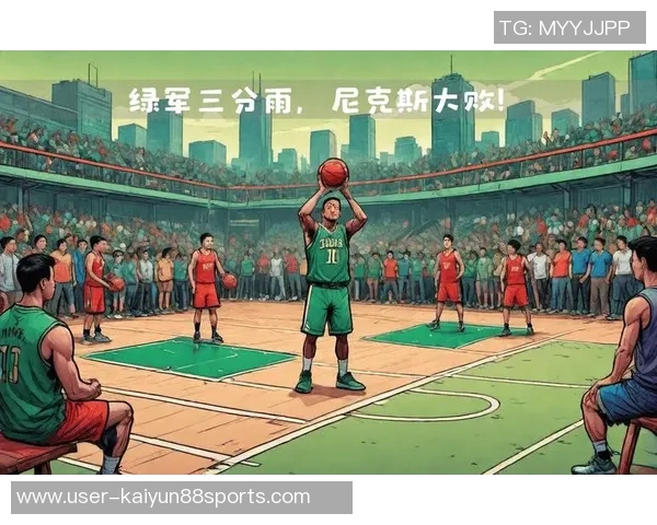 揭幕战挑战绿军纳斯强调实战是了解自我的关键考验